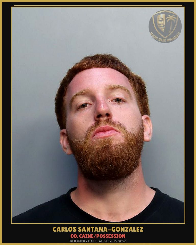 Carlos Santana-Gonzalez Arrested – Miami-Dade County (August 18, 2026)