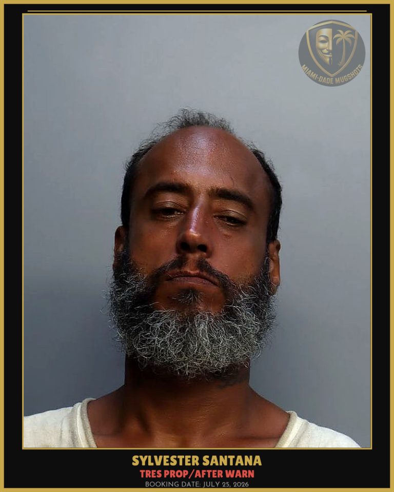 Santana Sylvester Leo Arrested – TRES PROP/AFTER WARN – Miami-Dade County (July 25, 2026)