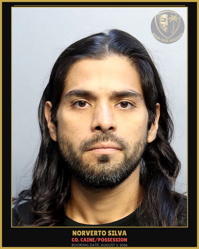 Silva Norverto Arrested – Co. Caine/POSSESSION – Miami-Dade County (August 3, 2026)