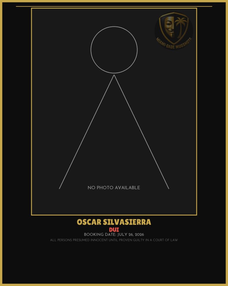 Silvasierra Oscar Arrested – DUI – Miami-Dade County (July 26, 2026)