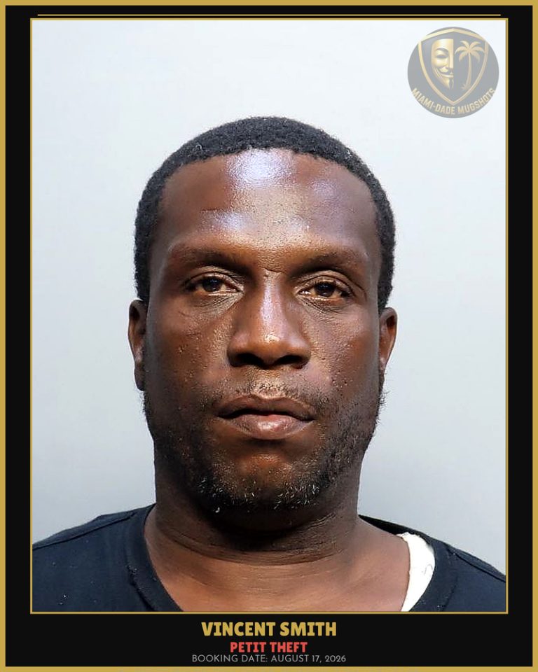 Smith Vincent B Arrested – PETIT THEFT – Miami-Dade County (August 17, 2026)