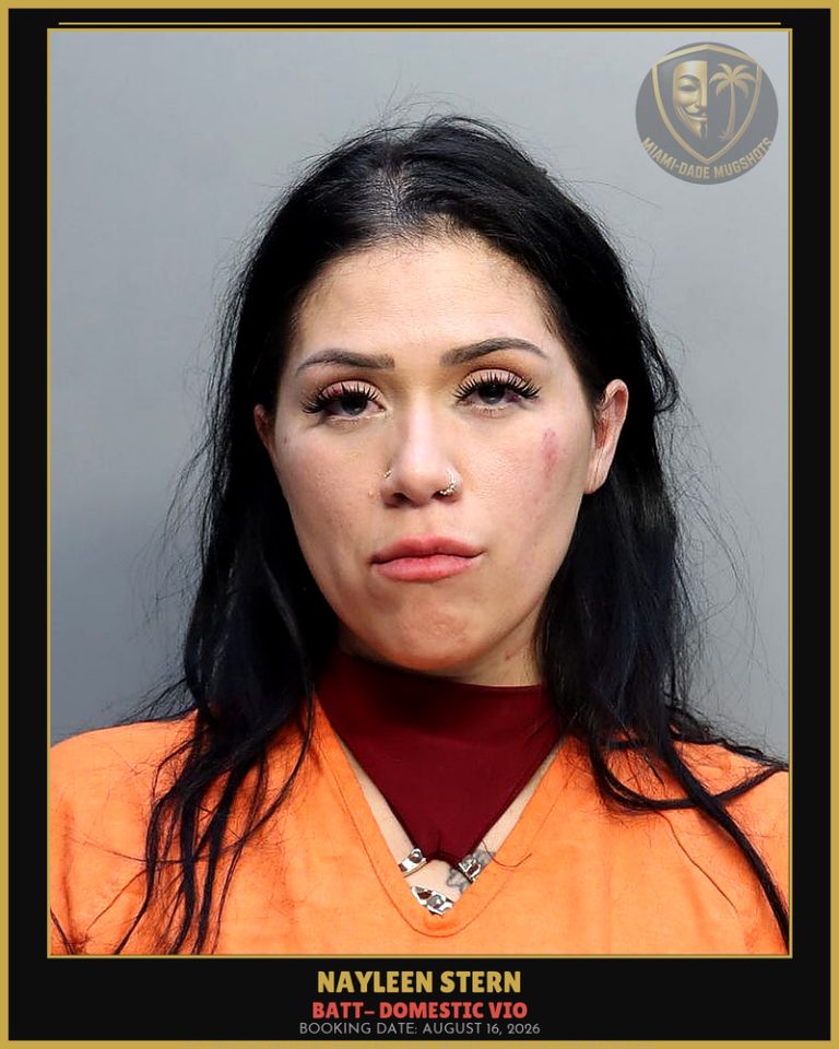 Stern Nayleen Arrested – BATT- DOMESTIC VIO – Miami-Dade County (August 16, 2026)