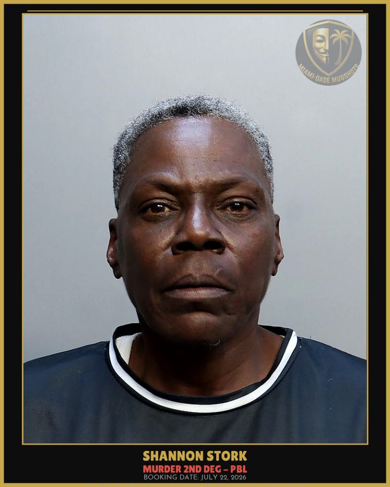 Stork Shannon Felice Arrested – MURDER 2ND DEG – PBL – Miami-Dade County (July 22, 2026)