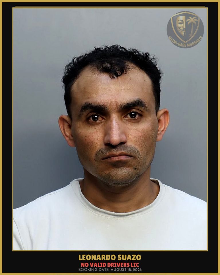 Leonardo Suazo Arrested – Miami-Dade County (August 18, 2026)