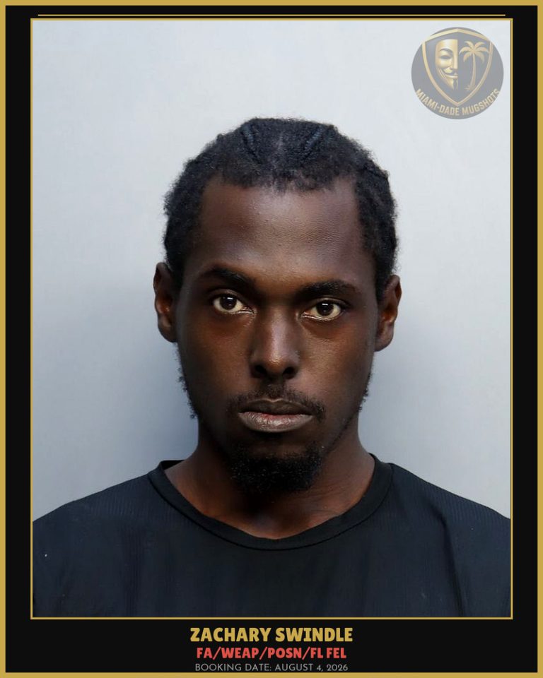 Swindle Zachary  Alexander Arrested – FA/WEAP/POSN/FL FEL – Miami-Dade County (August 4, 2026)