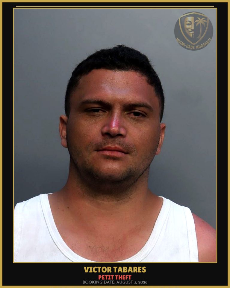 Tabares Victor  Daniel Arrested – PETIT THEFT – Miami-Dade County (August 3, 2026)