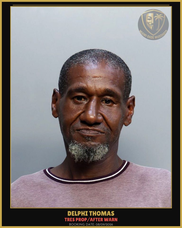 Thomas Delphi  Jewel Arrested – TRES PROP/AFTER WARN – Miami-Dade County (August 9, 2026)