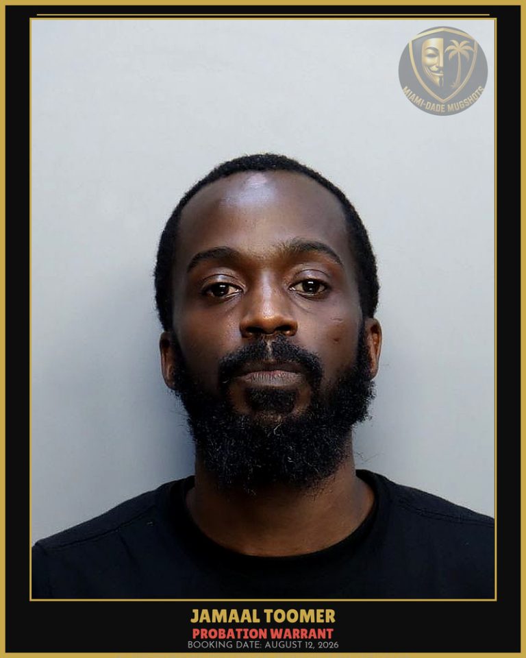 Toomer Jamaal  Lakeem Arrested – PROBATION WARRANT – Miami-Dade County (August 12, 2026)