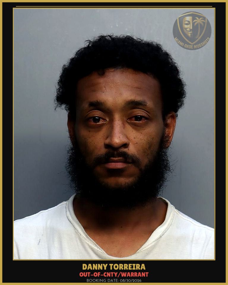Torreira Danny Arrested – OUT-OF-CNTY/WARRANT – Miami-Dade County (Unknown)