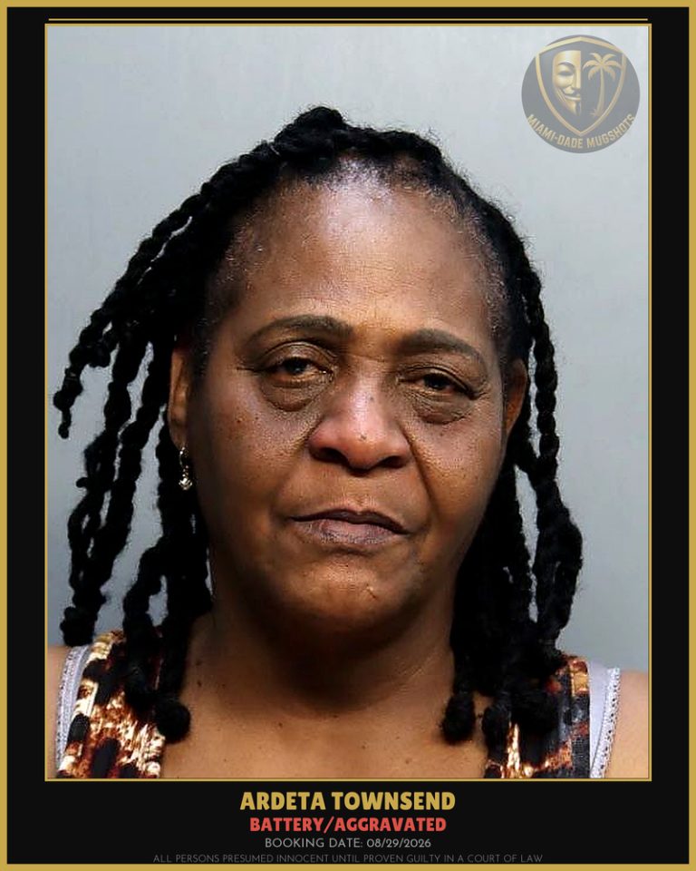 Townsend Ardeta Arrested – BATTERY/AGGRAVATED – Miami-Dade County (Unknown)