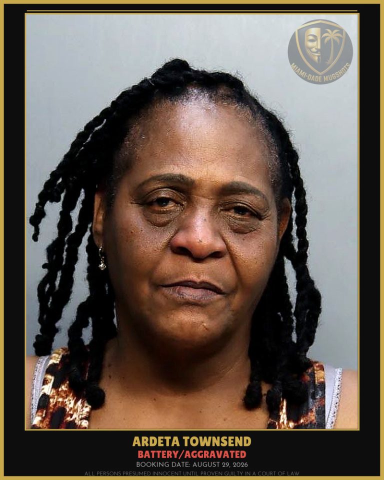 Townsend Ardeta Arrested – BATTERY/AGGRAVATED – Miami-Dade County (August 29, 2026)