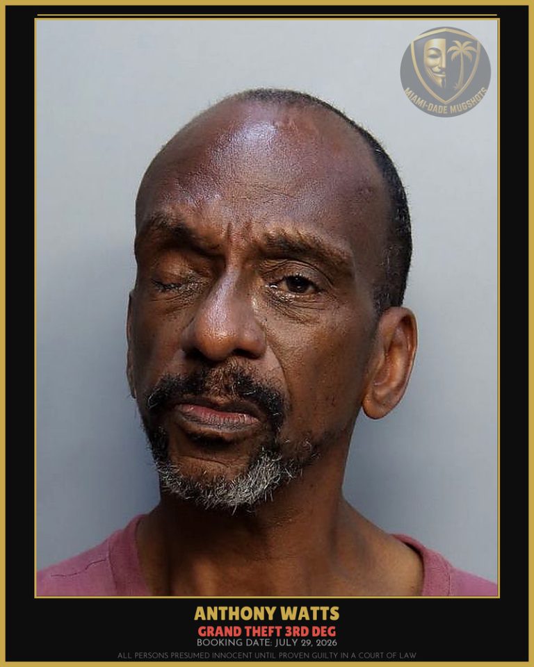 Watts Anthony Arrested – GRAND THEFT 3RD DEG – Miami-Dade County (July 29, 2026)