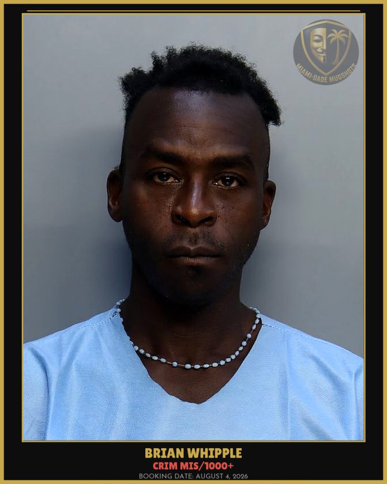Whipple Brian  M Arrested – CRIM MIS/1000+ – Miami-Dade County (August 4, 2026)