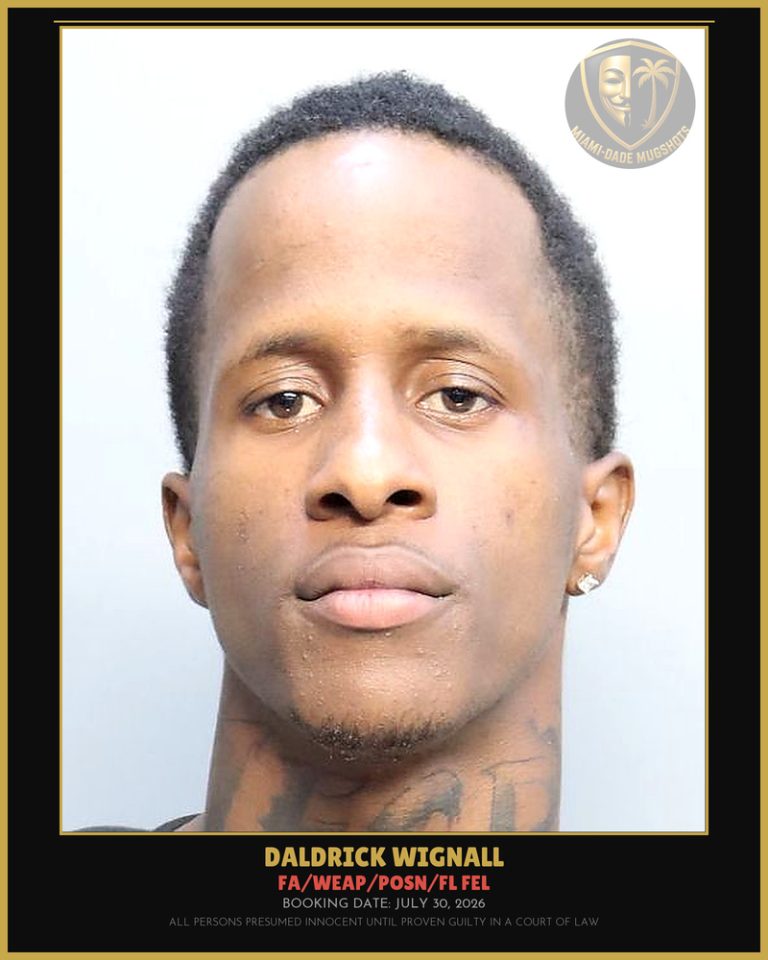 Wignall Daldrick  Leaondro Arrested – FA/WEAP/POSN/FL FEL – Miami-Dade County (July 30, 2026)