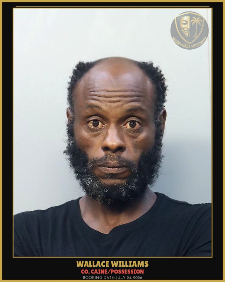 Williams Wallace Anthony Arrested – Co. Caine/POSSESSION – Miami-Dade County (July 24, 2026)