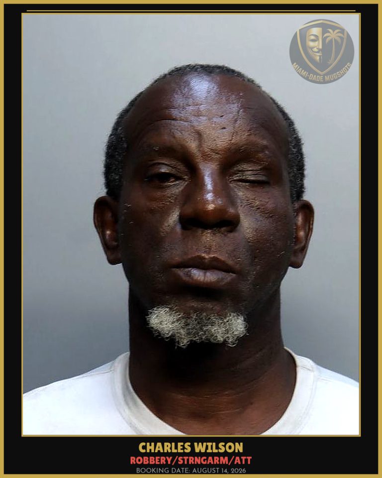 Wilson Charles Arrested – ROBBERY/STRNGARM/ATT – Miami-Dade County (August 14, 2026)