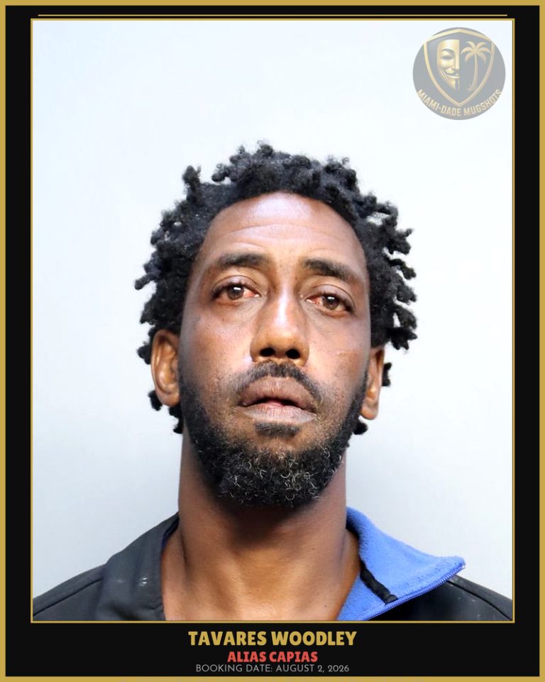 Woodley Tavares  Tavelvis Arrested – ALIAS CAPIAS – Miami-Dade County (August 2, 2026)