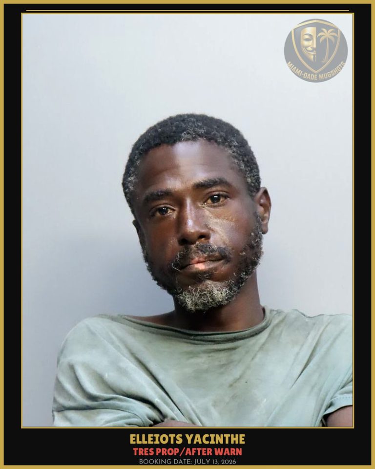 Yacinthe Elleiots  Jean Arrested – TRES PROP/AFTER WARN – Miami-Dade County (July 13, 2026)
