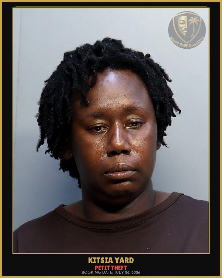 Yard Kitsia Arrested – PETIT THEFT – Miami-Dade County (July 26, 2026)