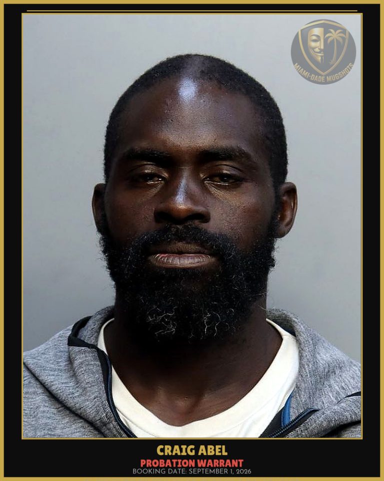 Abel Craig Vernest Arrested – PROBATION WARRANT – Miami-Dade County (September 1, 2026)