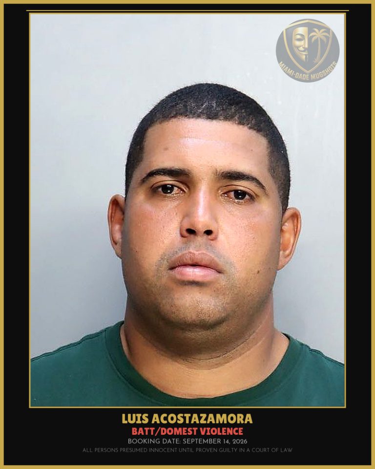 Acostazamora Luis  Alberto Arrested – BATT/DOMEST VIOLENCE – Miami-Dade County (September 14, 2026)