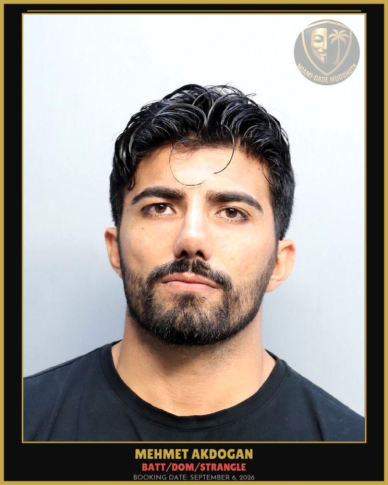 Akdogan Mehmet  Serbey Arrested – BATT/DOM/STRANGLE – Miami-Dade County (September 6, 2026)