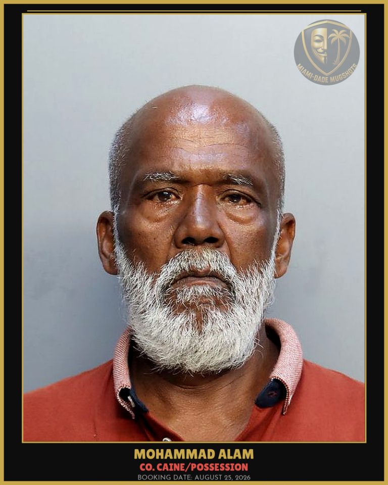 Alam Mohammad S Arrested – Co. Caine/POSSESSION – Miami-Dade County (August 25, 2026)
