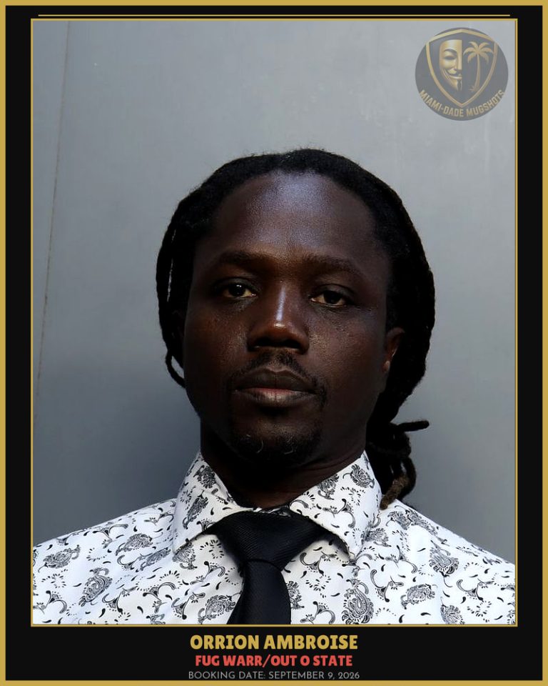 Ambroise Orrion Arrested – FUG WARR/OUT O STATE – Miami-Dade County (September 9, 2026)