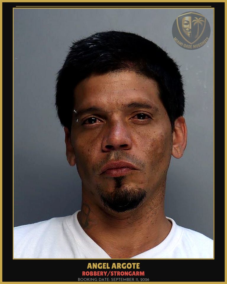 Argote Angel Arrested – ROBBERY/STRONGARM – Miami-Dade County (September 11, 2026)