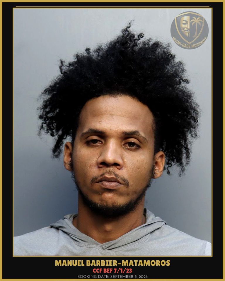 Barbier-Matamoros Manuel Arrested – CCF BEF 7/1/23 – Miami-Dade County (September 3, 2026)