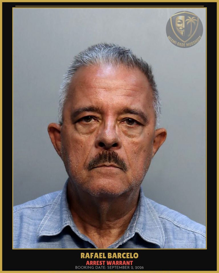 Barcelo Rafael  Evelio Arrested – ARREST WARRANT – Miami-Dade County (September 2, 2026)