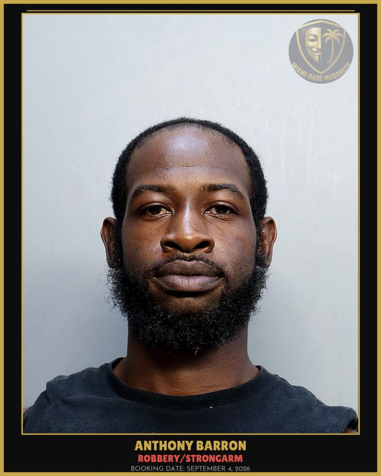 Barron Anthony Ray Arrested – ROBBERY/STRONGARM – Miami-Dade County (September 4, 2026)