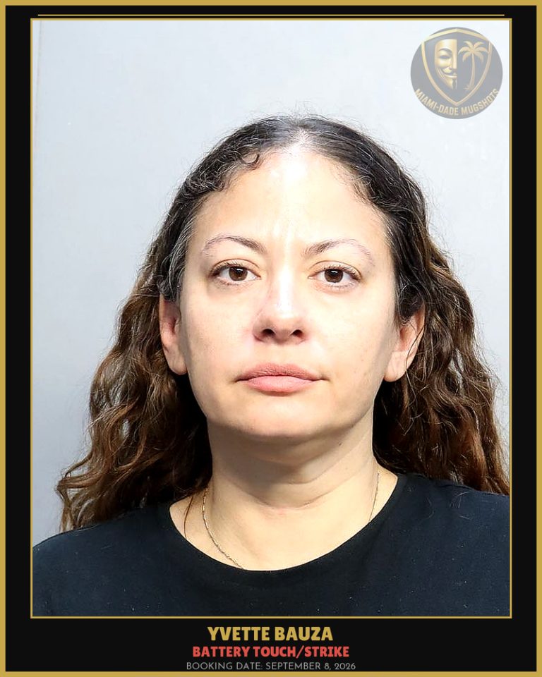 Bauza Yvette Arrested – BATTERY TOUCH/STRIKE – Miami-Dade County (September 8, 2026)