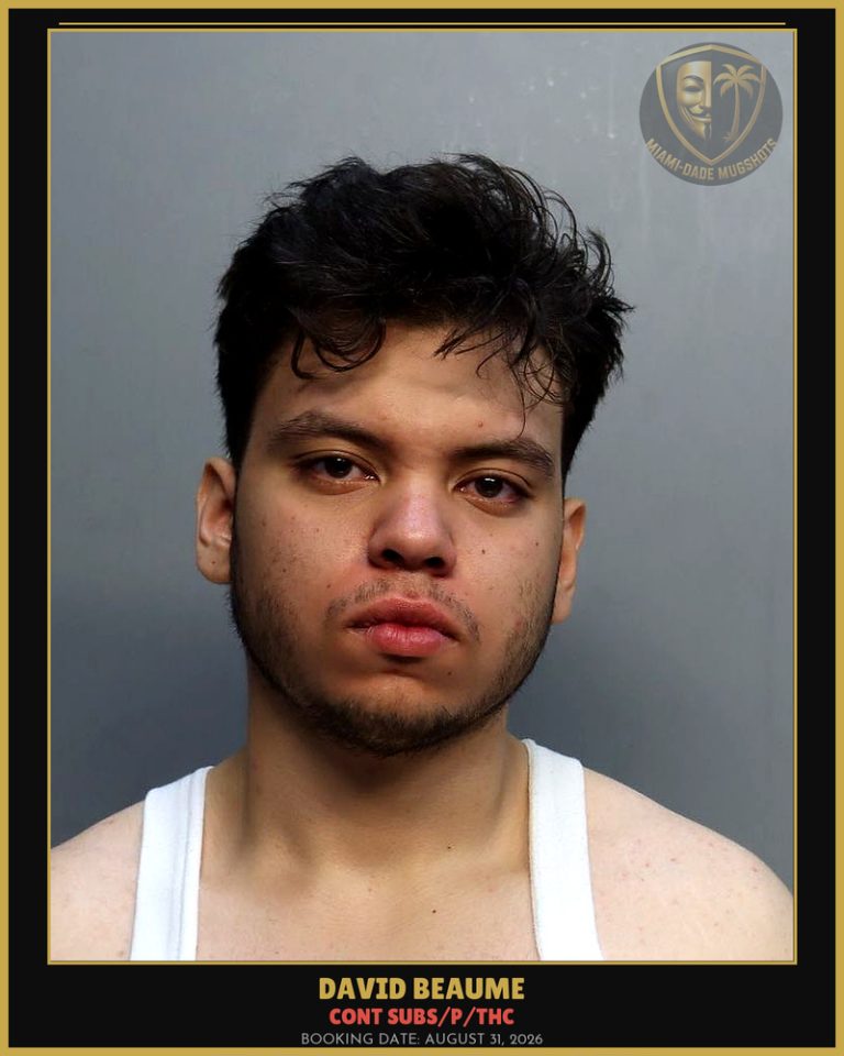 Beaume David  Fabio Arrested – CONT SUBS/P/THC – Miami-Dade County (August 31, 2026)