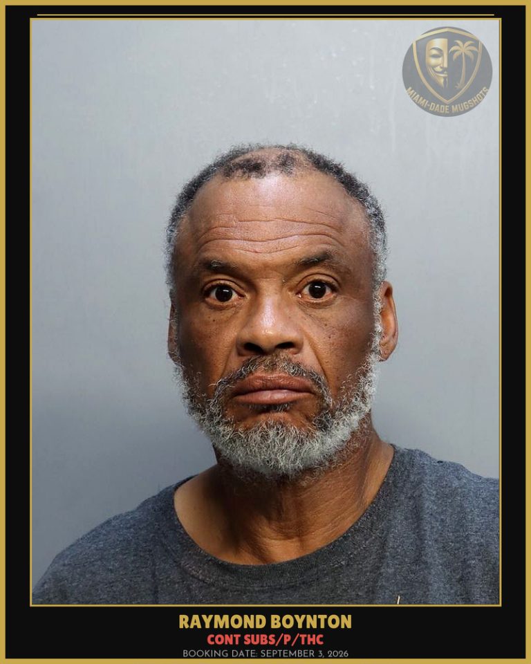 Boynton Raymond Arrested – CONT SUBS/P/THC – Miami-Dade County (September 3, 2026)