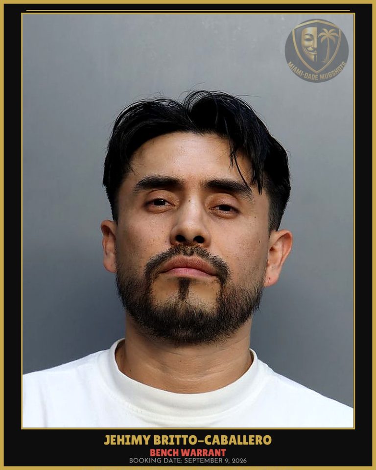 Britto-Caballero Jehimy Andre Arrested – BENCH WARRANT – Miami-Dade County (September 9, 2026)