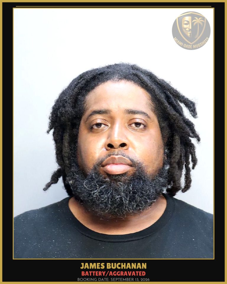 Buchanan James Dwayne Arrested – BATTERY/AGGRAVATED – Miami-Dade County (September 13, 2026)