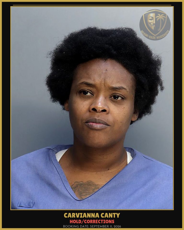 Canty Carvianna Arrested – HOLD/CORRECTIONS – Miami-Dade County (September 11, 2026)