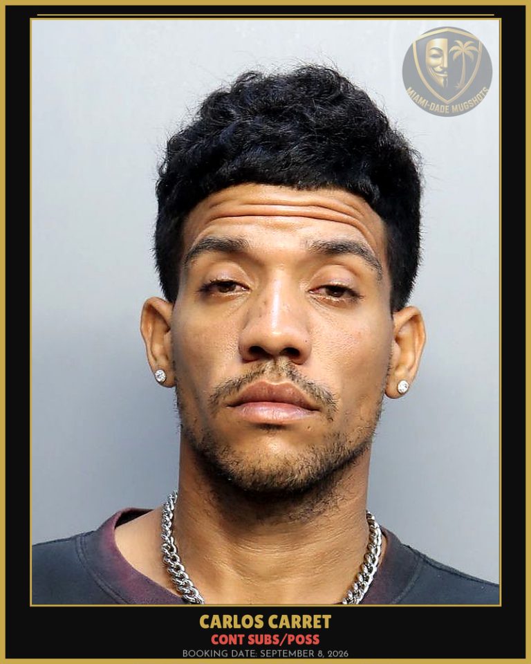 Carret Carlos Arrested – CONT SUBS/POSS – Miami-Dade County (September 8, 2026)