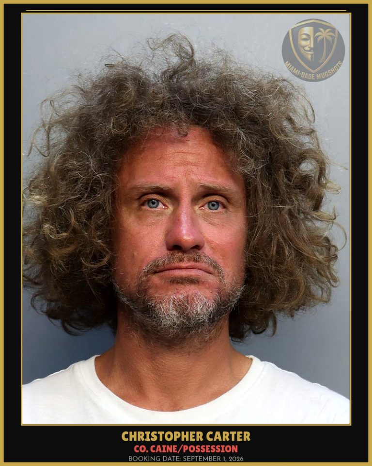 Carter Christopher   Aaron Arrested – Co. Caine/POSSESSION – Miami-Dade County (September 1, 2026)