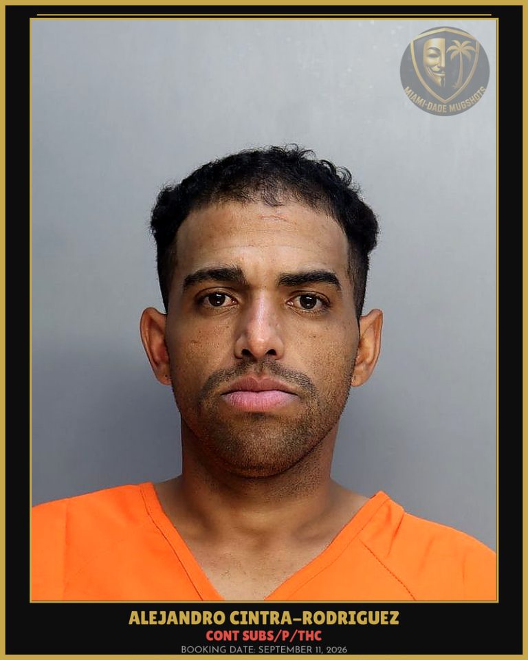 Cintra-Rodriguez Alejandro Alain Arrested – CONT SUBS/P/THC – Miami-Dade County (September 11, 2026)