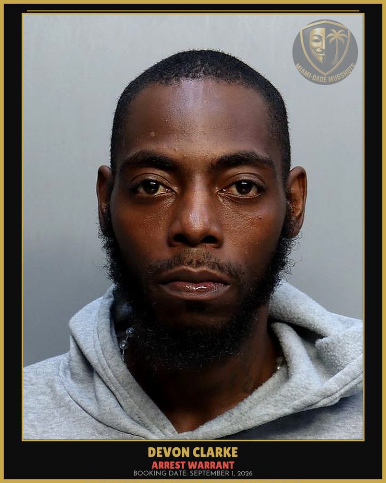 Clarke Devon Kennedrick Arrested – ARREST WARRANT – Miami-Dade County (September 1, 2026)