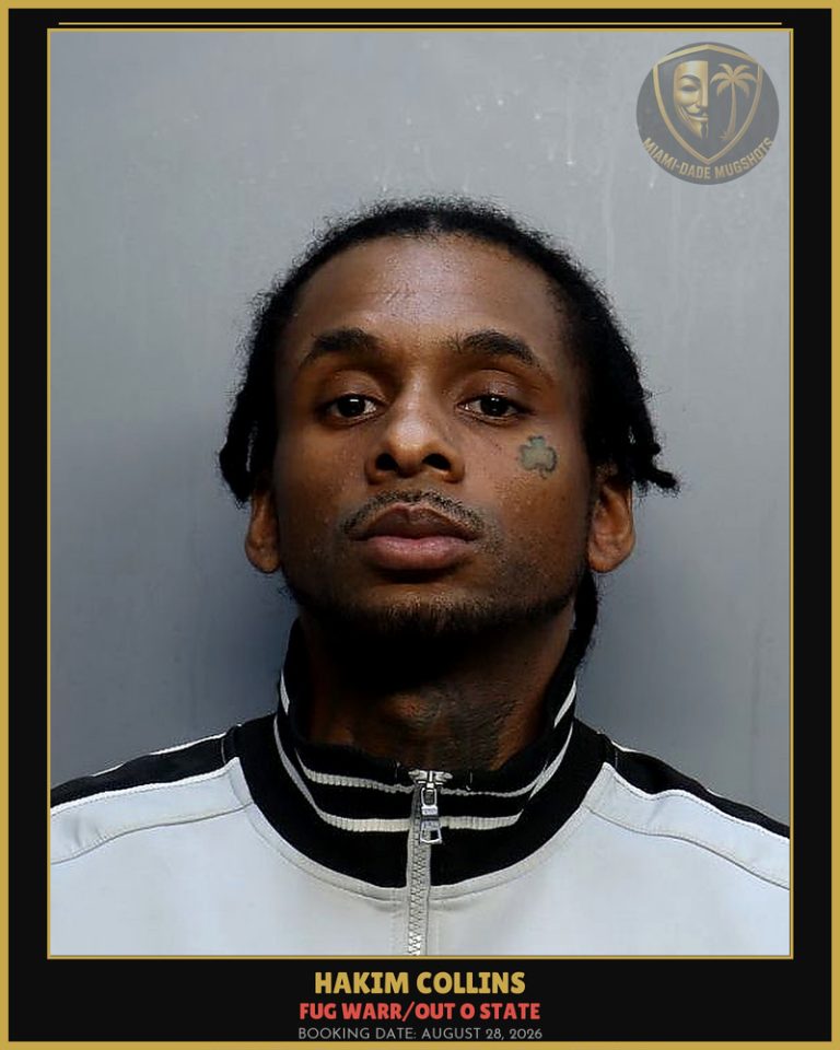 Collins Hakim Ah Arrested – FUG WARR/OUT O STATE – Miami-Dade County (August 28, 2026)