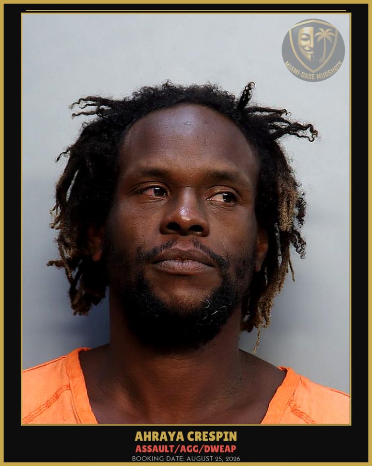 Crespin Ahraya Arrested – ASSAULT/AGG/DWEAP – Miami-Dade County (August 25, 2026)