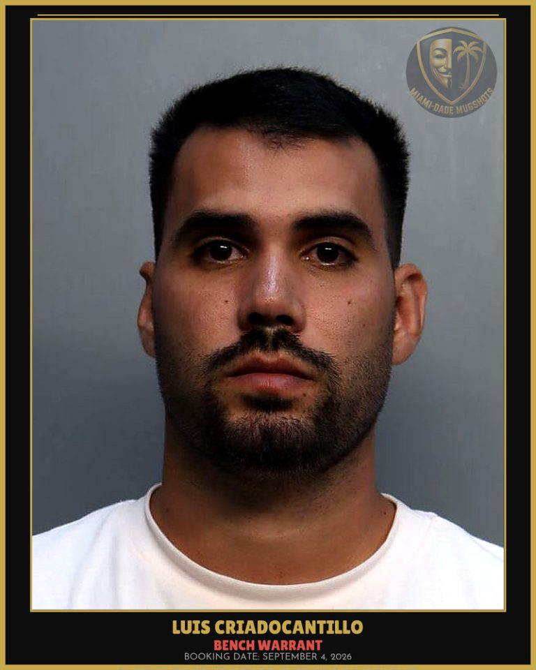 Criadocantillo Luis Manuel Arrested – BENCH WARRANT – Miami-Dade County (September 4, 2026)