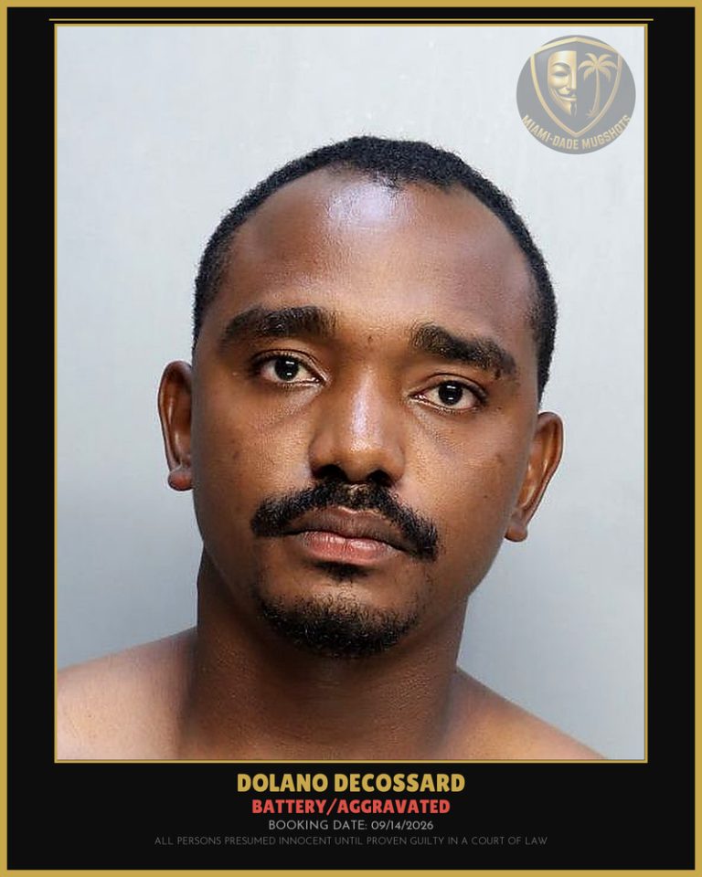 Decossard Dolano Arrested – BATTERY/AGGRAVATED – Miami-Dade County (Unknown)