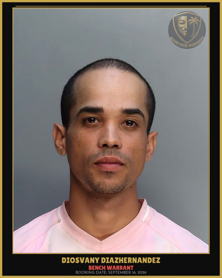 Diazhernandez Diosvany Arrested – BENCH WARRANT – Miami-Dade County (September 16, 2026)