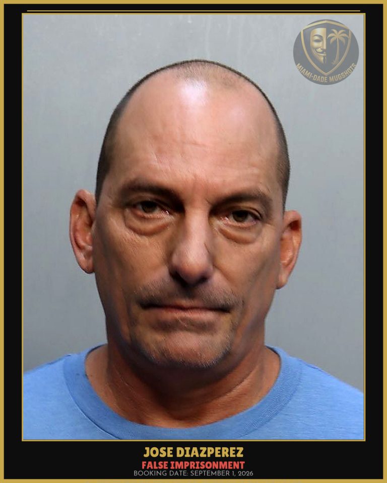 Diazperez Jose Luis Arrested – FALSE IMPRISONMENT – Miami-Dade County (September 1, 2026)