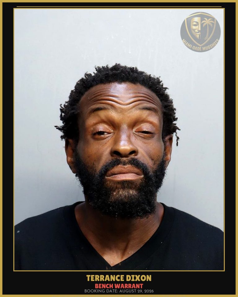 Dixon Terrance Arrested – BENCH WARRANT – Miami-Dade County (August 29, 2026)