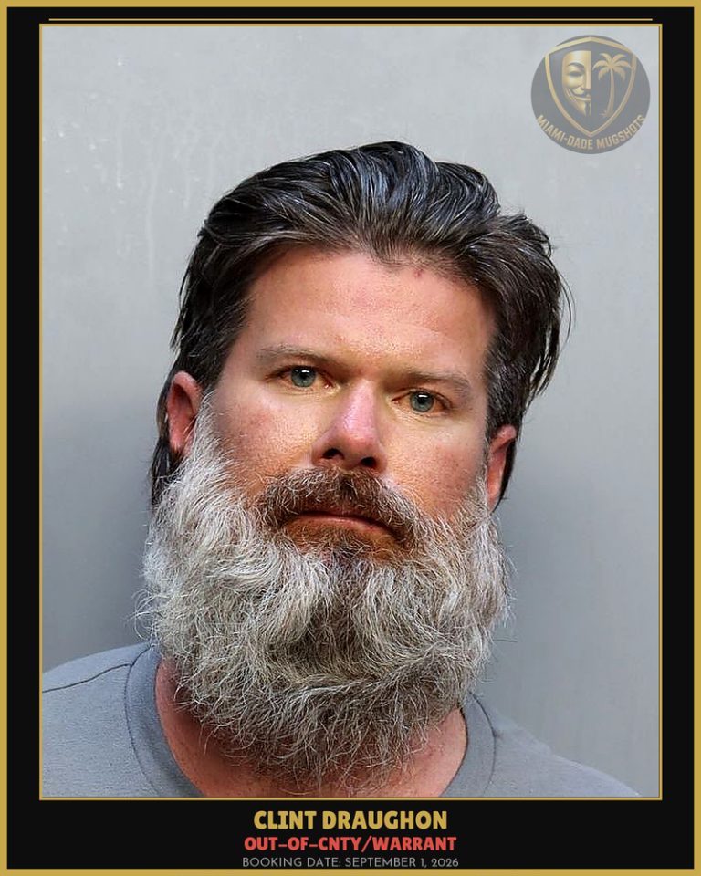 Draughon Clint Matthew Arrested – OUT-OF-CNTY/WARRANT – Miami-Dade County (September 1, 2026)